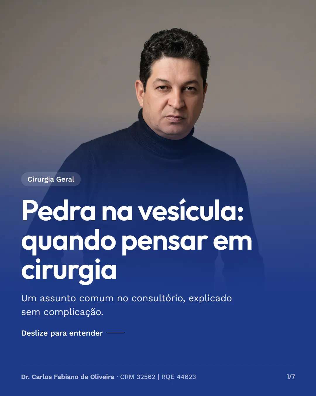 Capa do carrossel "Pedra na vesícula: quando pensar em cirurgia", de Dr. Carlos Fabiano